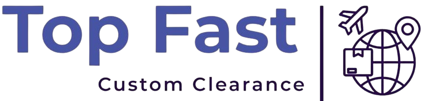 توب فاست للتخليص الجمركي